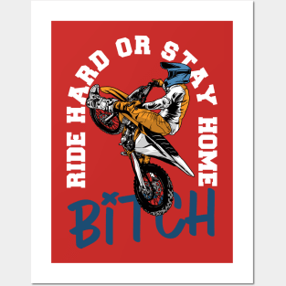 go ride or go home! Posters and Art